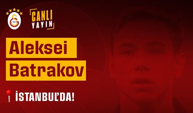 VİDEO | Galatasaray, Aleksei Batrakov transferini TFF’ye bildirdi